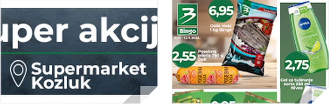 Vikend akcija jeftinijih proizvoda u supermarketu “Bingo” Kozluk, od danas do ponedjeljka jeftiniji proizvodi samo u Kozluku