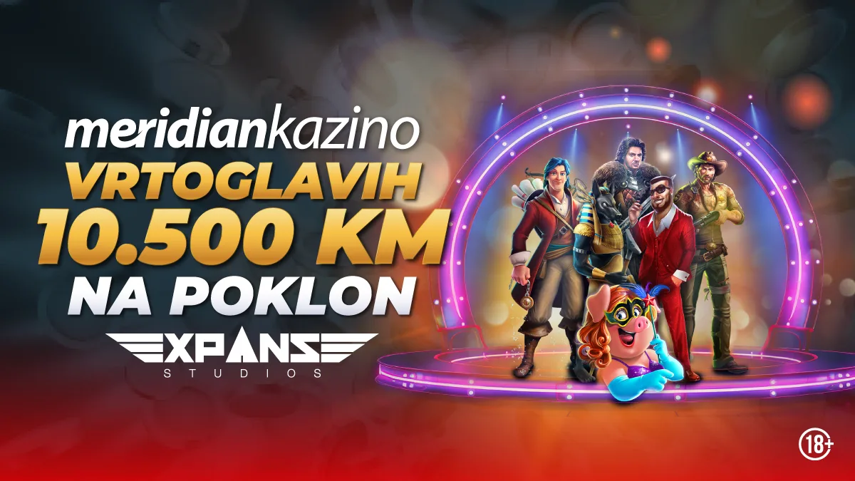 MERIDIAN DOMINACIJA: Istražuj Expanse slotove, čeka te 10.500 KM