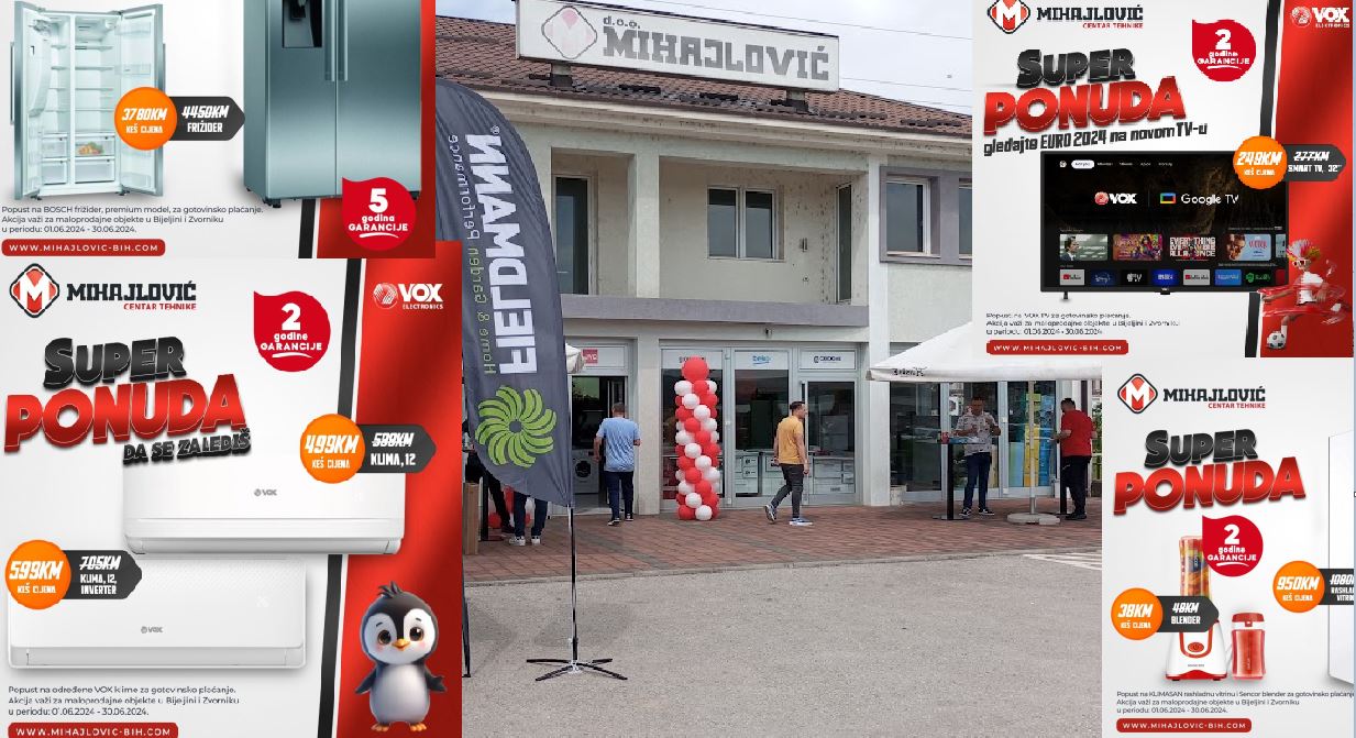 Velika akcija popusta na visoko kvalitene proizvode kompanije Mihajlović u Poslovnici Zvornik