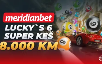 SUPER KEŠ U MERIDIANU: Lucky’s 6 tiketi vode te do 8.000 KM