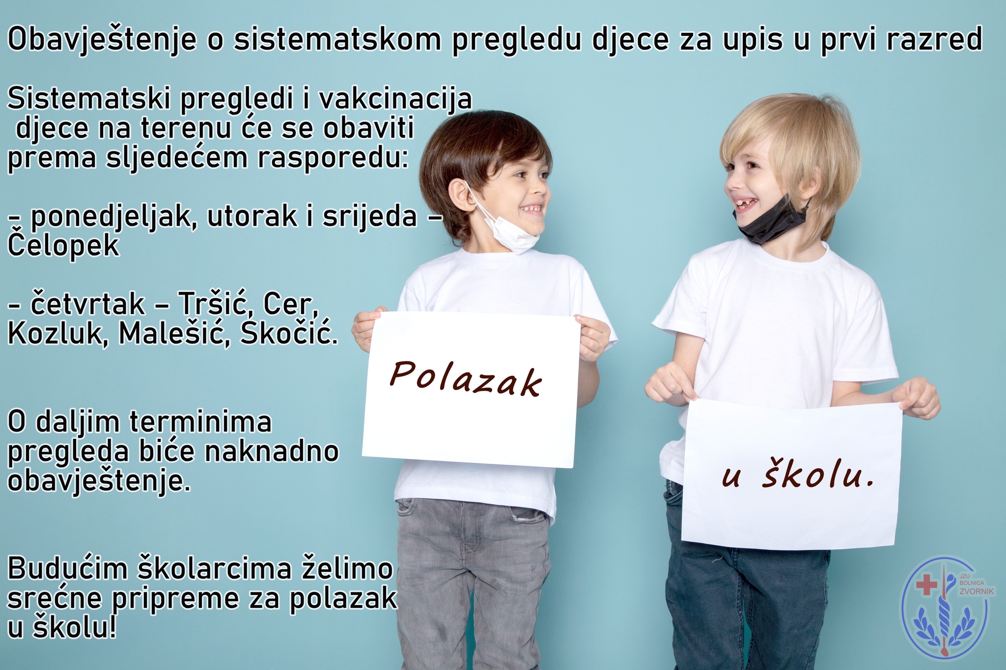JZU ''Bolnica'' Zvornik: Obavještenje o sistematskom pregledu djece za upis u prvi razred 
