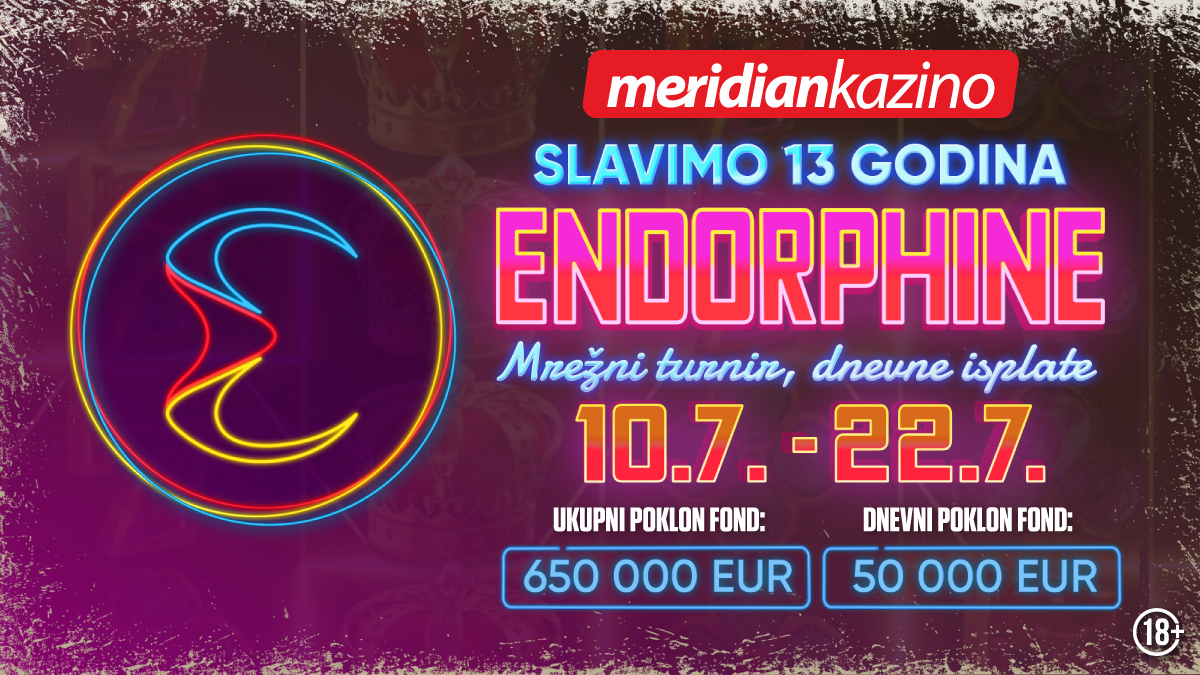 ENDORPHINA 13 TURNIRA: Uđi u trku za 50.000 evra svaki dan