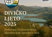 Divičko ljeto 2025: Tri dana kulture, sporta i duhovnosti u Diviču