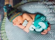 Tokom mjeseca jula 50 beba stiglo na svijet u porodilištu JZU ”Bolnica” Zvornik