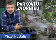Parkovi u Zvorniku: sjećanja, promjene i pitanje – šta ostavljamo budućim generacijama?