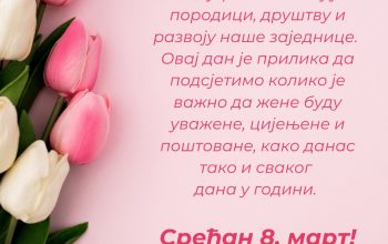 Gradonačelnik Zvornika Bojan Ivanović uputio sugrađankama čestitku povodom 8. marta