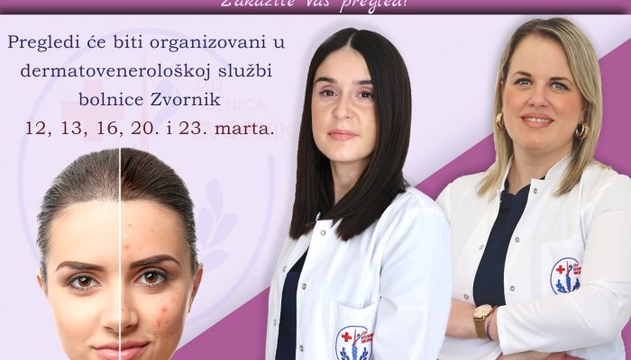 Besplatni preventivni dermatološki pregledi akni u JZU Bolnici Zvornik