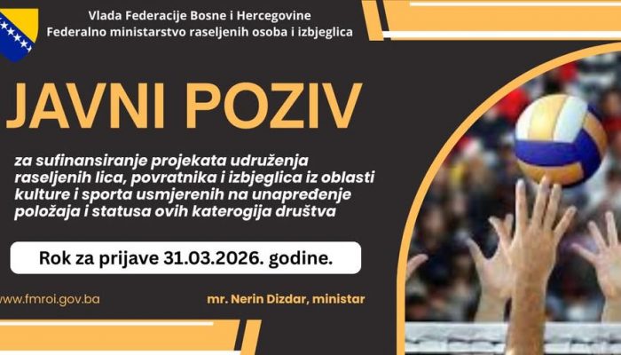 Javni poziv za sufinansiranje projekata udruženja raseljenih lica, povratnika i izbjeglica iz oblasti kulture i sporta za 2026. godinu