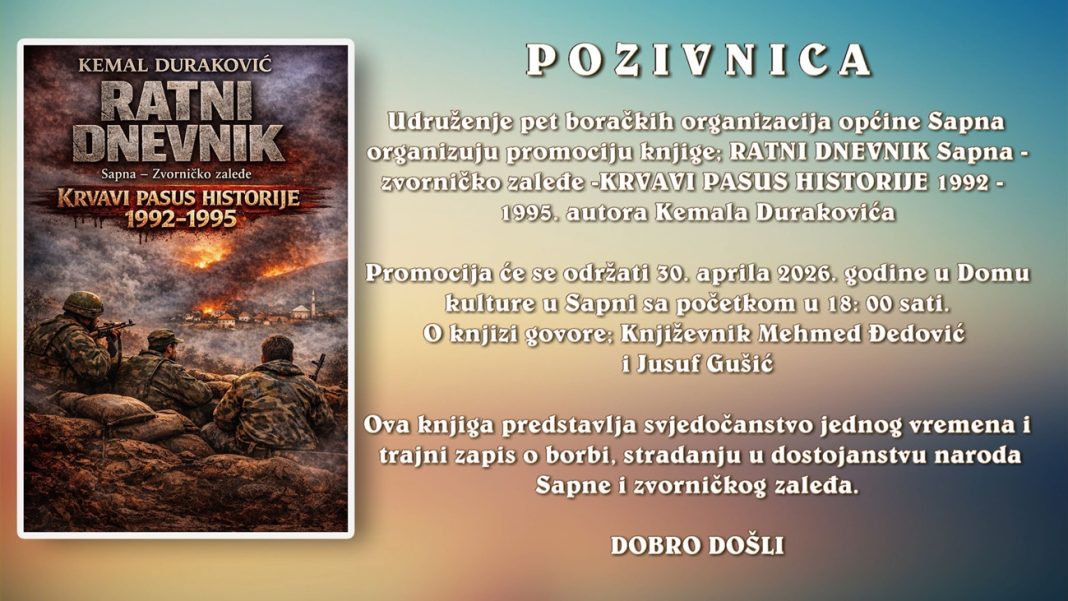 Uskoro promocija knjige „Ratni dnevnik: Sapna – zvorničko zaleđe – Krvavi pasus historije 1992–1995“ autora Kemal Duraković