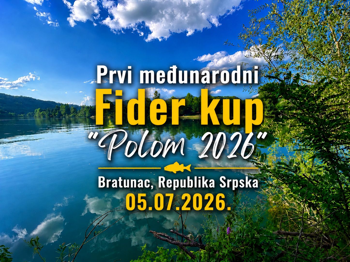 Prvi Fider kup „Polom 2026“ na Drini: Otvorene prijave za ekipe ribolovaca