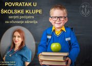 Početak školske godine: Pedijatrica dr Jasmina Sokić savjetuje kako sačuvati zdravlje djece